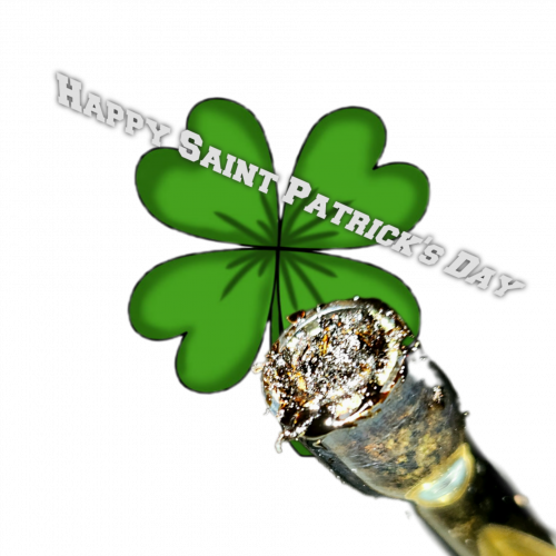 Happy Saint Patrick's DAY!May the WeeD be with You all!