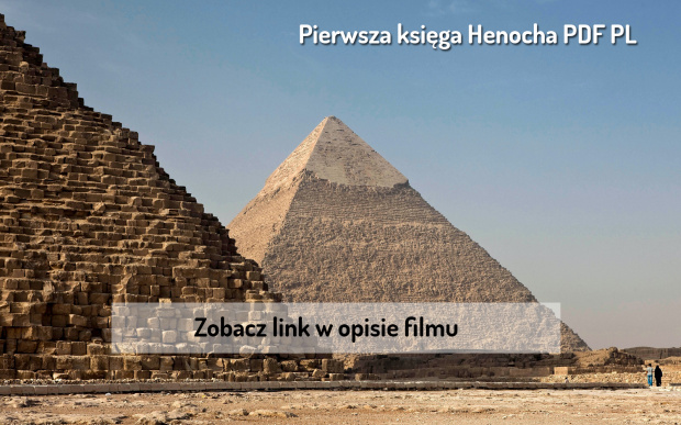 Pierwsza Księga Henocha PDF https://starozytneksiegi.pl/product/ksiega-henocha-pdf-polska-wersja/